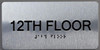 12th Floor Sign- Floor Number Tactile Touch Braille Sign - The Sensation line Sign
