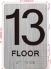 13th floor  with Raised letters/Image & Grade 2 Braille - Includes Red Adhesive pad for Easy Installation - The park Ave Line