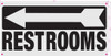 RESTROOM  LEFT ARROW
