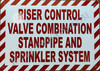 Riser Control Valve Combination Standpipe And Sprinkler System  Safety Sign