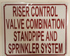 Riser Control Valve Combination Standpipe And Sprinkler System Signage