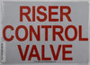 Riser Control Valve  Safety Sign