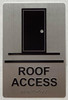 ROOF ACCESS  Signage Raised letters, Raised Image & Grade 2 Braille - Includes Red Adhesive pad for Easy Installation - The Sensation line