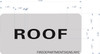 Roof Floor  Safety Sign -The Mont Argent Line.