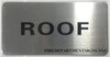 Roof Floor  Compliance Sign -The Mont Argent Line.