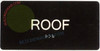 ROOF FLOOR SIGN Braille Sign with Raised Tactile Graphics and Letters -The Sensation line