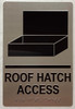 ROOF HATCH ACCESS  Signage Raised letters, Raised Image & Grade 2 Braille - Includes Red Adhesive pad for Easy Installation - The Sensation line
