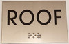 ROOF  Signage - BRAILLE-STAINLESS STEEL