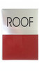 ROOF  Safety Sign - Delicato line