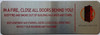 In a fire close all door behind you hpd sign Sign