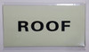 ROOF Sign HEAVY DUTY / GLOW IN THE DARK "ROOF" SIGN HEAVY DUTY