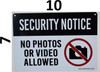 Security Notice No Photos Or Video Allowed  Signage