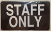 Staff Only  Compliance Sign