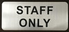 Staff Only  Safety Sign -The Mont Argent Line.