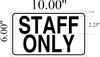 Staff Only  Signage
