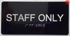 STAFF ONLY  Compliance Sign Tactile Touch Braille  Compliance Sign - The Sensation line