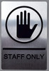Staff Only  Compliance Sign- The Sensation Line