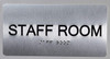 Staff Room  Signage Silver-Tactile Touch Braille  Signage - The Sensation line