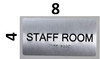 Staff Room  Safety Sign Silver-Tactile Touch Braille  Safety Sign - The Sensation line