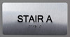 Stair A  Signage Silver-Tactile Touch Braille  Signage - The Sensation line