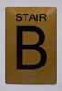 Stair B  Signage- Gold The Sensation line