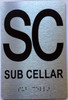 Sub Cellar floor  Signage / SC floor  Signage with Raised letters/Image & Grade 2 Braille - Includes Red Adhesive pad for Easy Installation - The park Ave Line