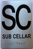 Sub Cellar floor  Compliance Sign / SC floor  Compliance Sign with Raised letters/Image & Grade 2 Braille - Includes Red Adhesive pad for Easy Installation - The park Ave Line