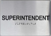 Superintendent Braille  Safety Sign with Raised Tactile Graphics and Letters The Sensation line