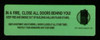 IN A FIRE , CLOSE ALL DOORS BEHIND YOU GLOW IN DARK STICKER  Signage