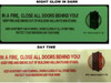 IN A FIRE , CLOSE ALL DOORS BEHIND YOU GLOW IN DARK STICKER  Compliance Sign