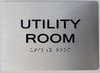 Utility Room Sign -Tactile Touch Braille Sign The Sensation line