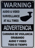 Warning Audio & Video Surveillance On Duty At All Times  Safety Sign
