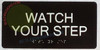 WATCH YOUR STEP Sign Tactile Touch Braille Sign - The Sensation line