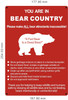 YOU ARE IN BEAR COUNTY -DO NOT FEDD THE BEARS  Signage