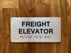 Freight Elevator Sign with Raised Letters & Grade 2 Safety Sign