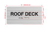 Roof Deck Sign with Raised Letters & Grade 2 Hpd Sign