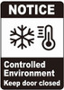 Notice Controlled Enviroment Keep Door Closed Decal Sticker
