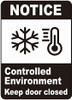 Notice Controlled Enviroment Keep Door Closed Decal Sticker Sign- Double Sided For Window. Sign