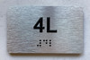 APT# 4L SILVER Safety Sign