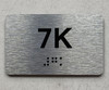 APT# 7K SILVER Safety Sign