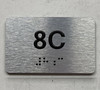 APT# 8C SILVER Safety Sign