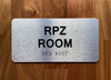 The Rpz Room Compliance Sign