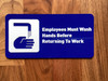 Employee Must Wash Hands Compliance Sign