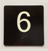 6 Sign with Raised Letters Braille Sign