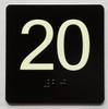 20 Sign with Raised Letters Safety Sign