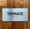 Terrace Sign With Sign with Raised Letters Safety Sign