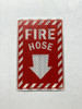 FIRE HOSE STICKER Sign