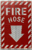 FIRE HOSE STICKER Signage