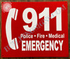 911 Emergency  Sign