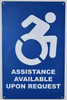Assistance Available Upon Request  -The Pour Tous Blue Line Safety Sign